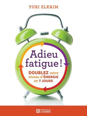 cover image of Adieu fatigue!